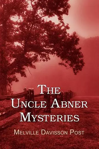 The Uncle Abner Mysteries cover