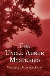 The Uncle Abner Mysteries cover