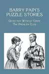 Barry Pain's Puzzle Stories cover