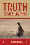 Truth Comes Limping cover