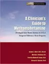 A Clinician's Guide to Methamphetamines cover