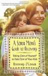 A Sober Mom's Guide to Recovery cover