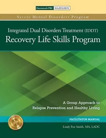 The Integrated Dual Disorders Treatment (IDDT) Recovery Life Skills Program, Set cover