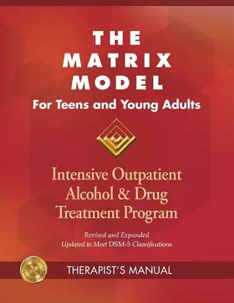 The Matrix Model for Teens and Young Adults Three Manuals cover