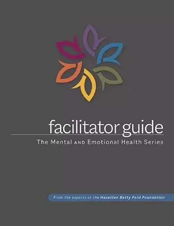 Mental and Emotional Health Facilitator Guide cover