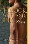 Chinook, Wine and Sink Her cover