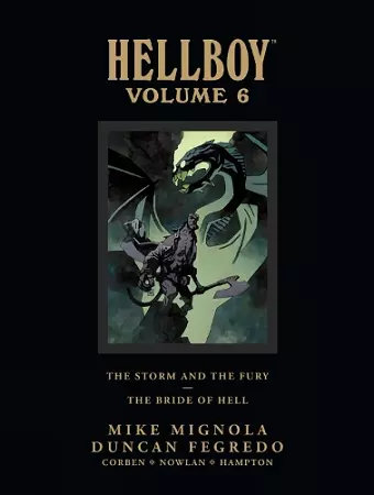 Hellboy Library Edition Volume 6: The Storm and the Fury and The Bride of Hell cover