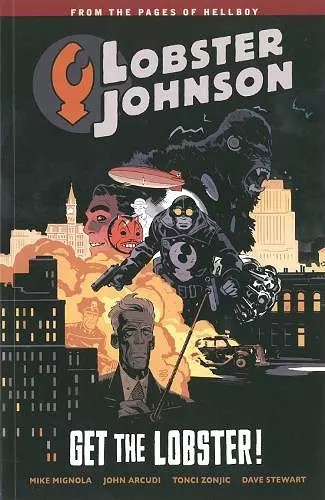 Lobster Johnson Volume 4: Get the Lobster cover
