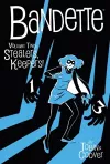 Bandette Volume 2: Stealers, Keepers! cover