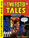 The EC Archives: Two-Fisted Tales Vol. 1 cover