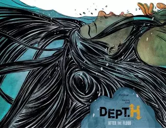 Dept. H Volume 2: After the Flood cover