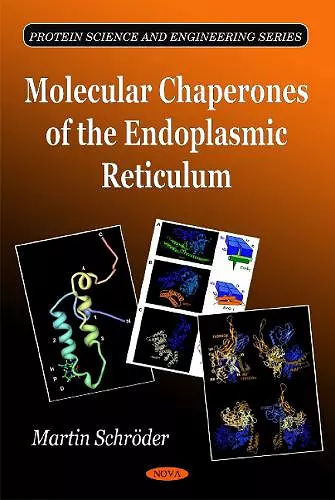 Molecular Chaperones of the Endoplasmic Reticulum cover