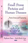 Small Stress Proteins & Human Diseases cover