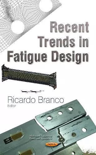 Recent Trends in Fatigue Design cover