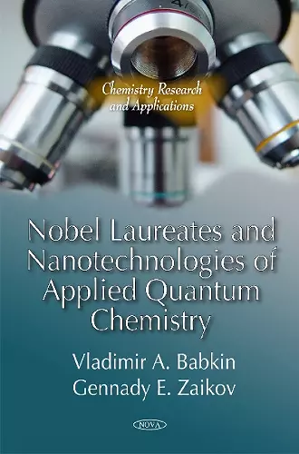 Nobel Laureates & Nanotechnologies of Applied Quantum Chemistry cover