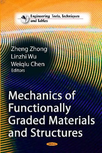 Mechanics of Functionally Graded Materials & Structures cover