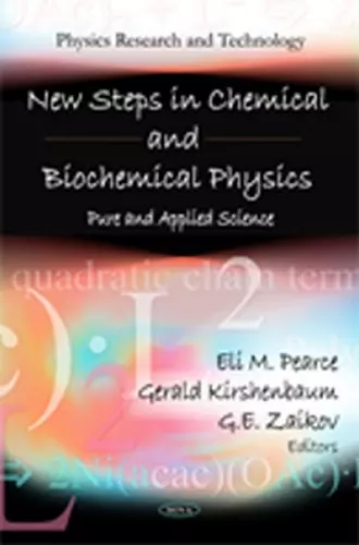 New Steps in Chemical & Biochemical Physics cover