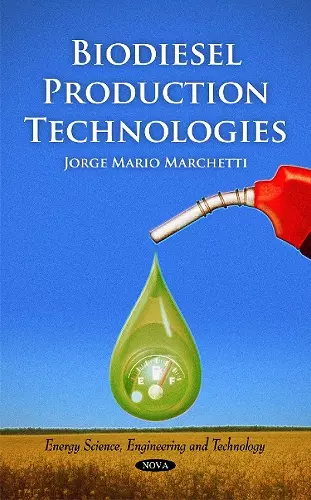 Biodiesel Production Technologies cover