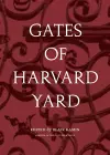 Gates of Harvard Yard cover