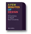 A Few Minutes of Design cover