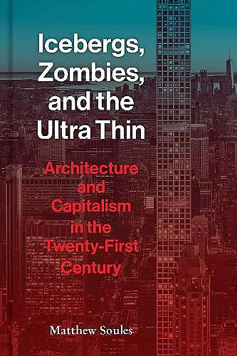 Icebergs, Zombies, and the Ultra-Thin cover