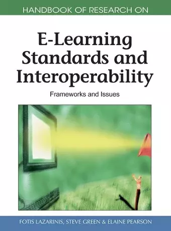 Handbook of Research on E-Learning Standards and Interoperability cover