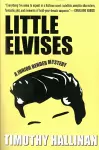 Little Elvises (Junior Bender #2) cover