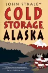 Cold Storage, Alaska cover