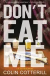 Don't Eat Me cover