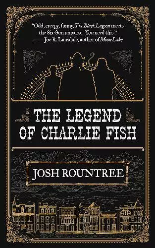 The Legend of Charlie Fish cover