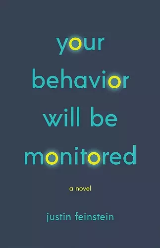 Your Behavior Will Be Monitored cover