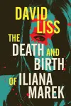 The Death and Birth of Iliana Marek cover