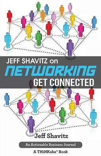 Jeff Shavitz on Networking cover