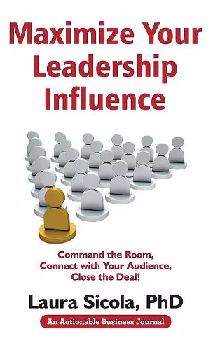 Maximize Your Leadership Influence cover