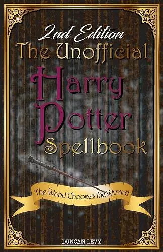 The Unofficial Harry Potter Spellbook (2nd Edition) cover