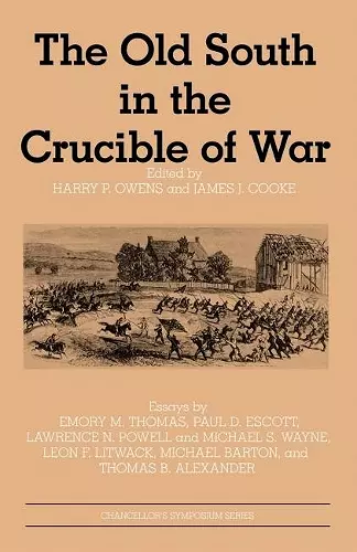 The Old South in the Crucible of War cover