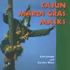 Cajun Mardi Gras Masks cover