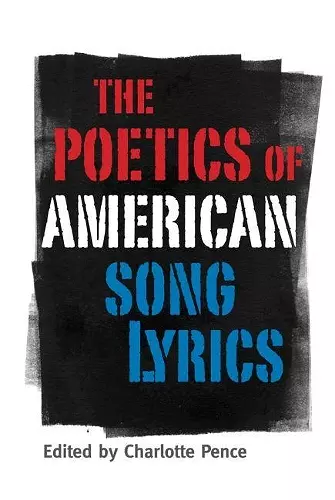 The Poetics of American Song Lyrics cover