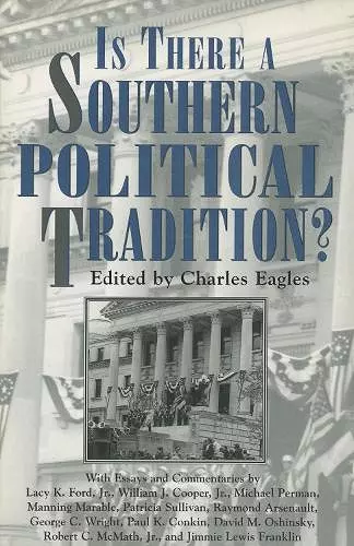 Is There a Southern Political Tradition? cover