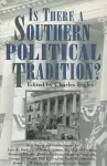 Is There a Southern Political Tradition? cover