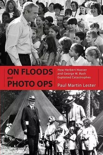 On Floods and Photo Ops cover