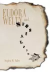 Eudora Welty and Surrealism cover