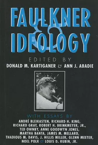 Faulkner and Ideology cover