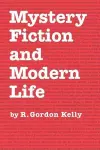 Mystery Fiction and Modern Life cover