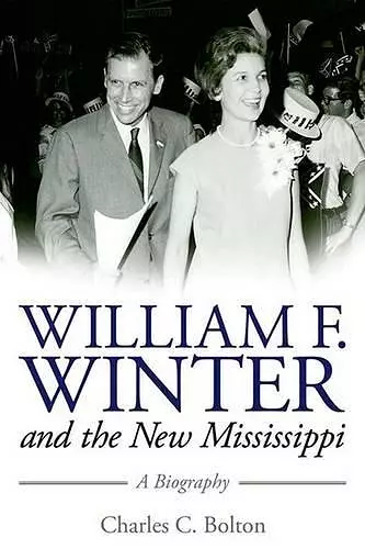 William F. Winter and the New Mississippi cover