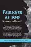 Faulkner at 100 cover