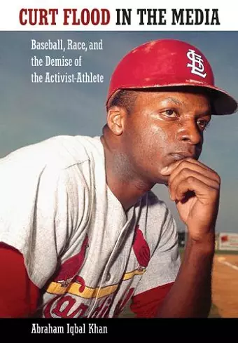 Curt Flood in the Media cover