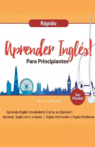 Aprender Inglés para Principiantes Rápido - Aprenda Inglés Vocabulario (Curso en Español - Ser Fluido) cover