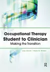 Occupational Therapy Student to Clinician cover