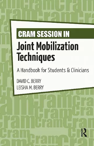 Cram Session in Joint Mobilization Techniques cover